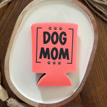 Load image into Gallery viewer, Dog Mom Koozie