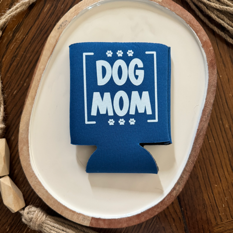 Dog Mom Koozie