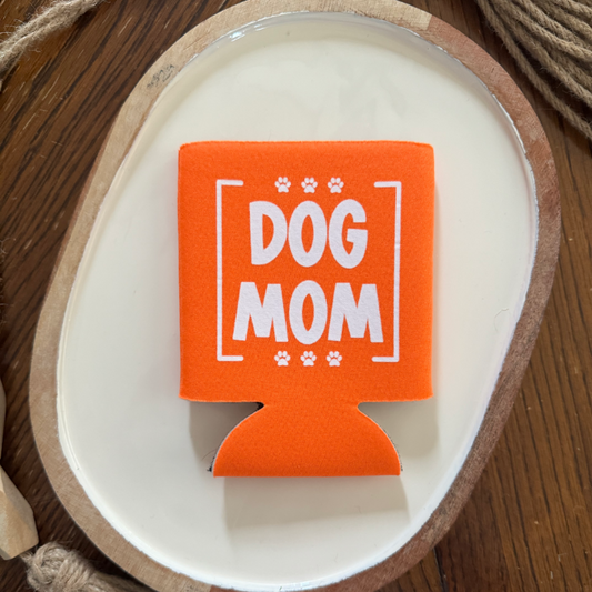 Dog Mom Koozie