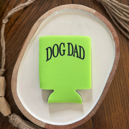 Dog Dad Koozie