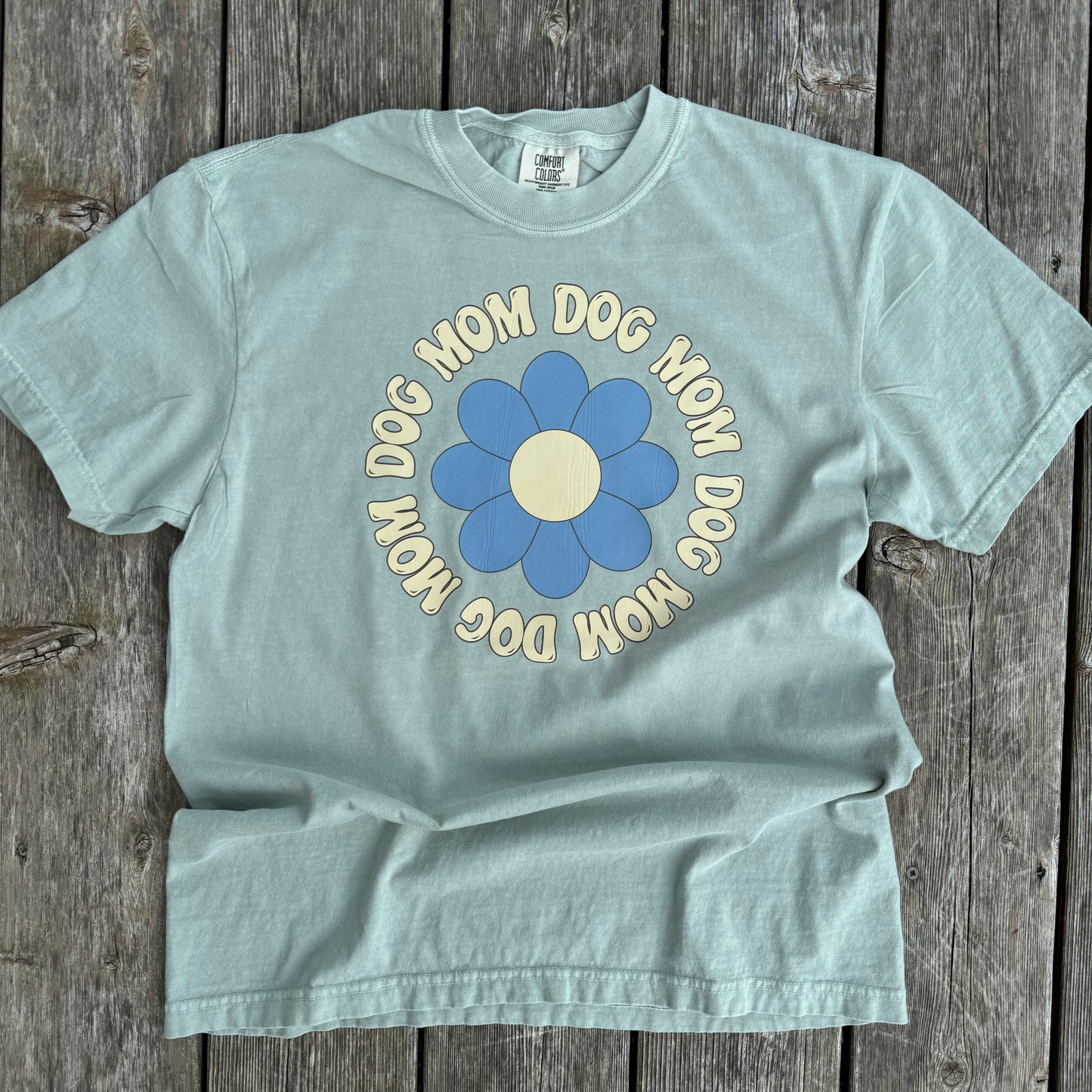 Dog Mom Sage Flower T-Shirt